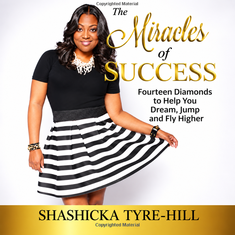 Miracles of Success: Fourteen Diamonds to Help You Dream, Jump, and Fly Higher