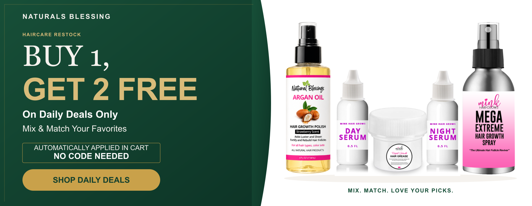 Naturals Blessing Haircare Restock — Buy 1, Get 2 Free on Daily Deals only. Automatically applied in cart. No code needed.